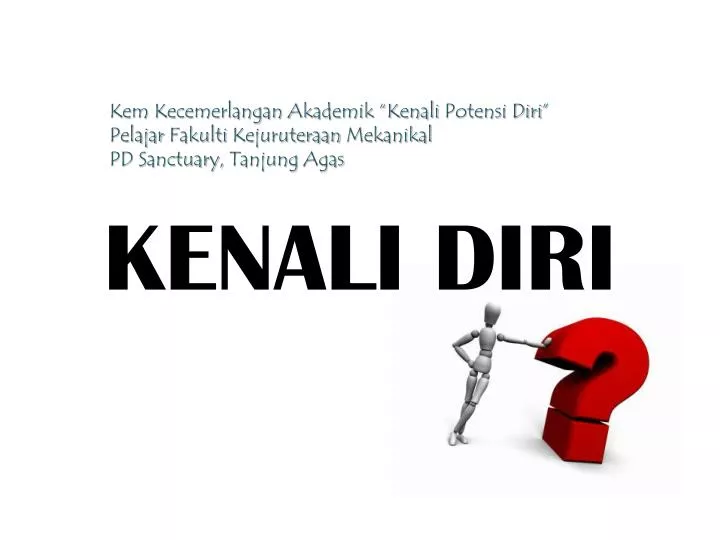 Ppt Kenali Diri Powerpoint Presentation Free Download Id 4970436