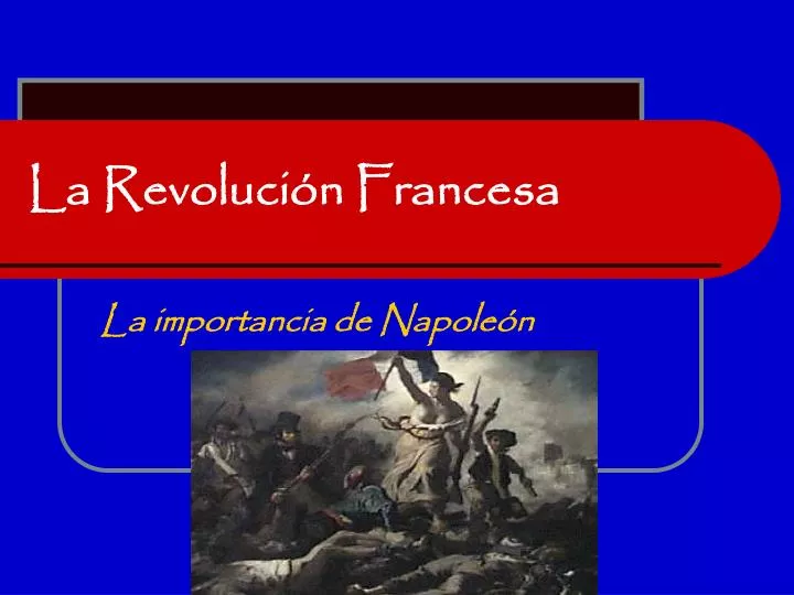 PPT - La Revolución Francesa PowerPoint Presentation, Free Download ...