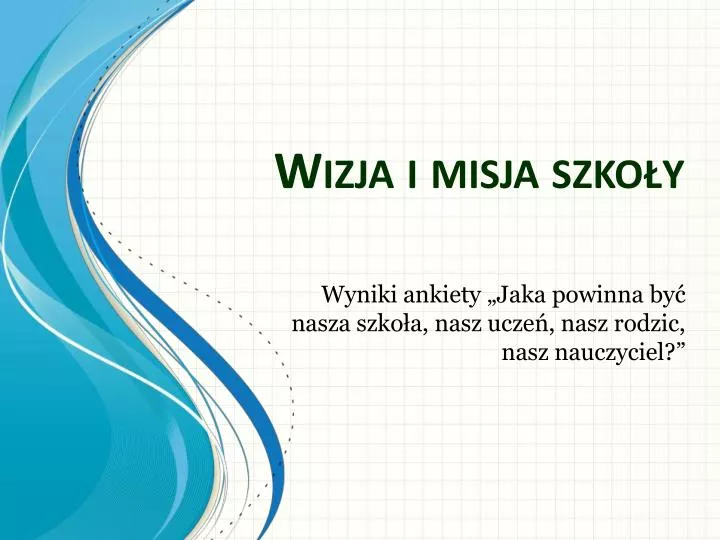 ppt-wizja-i-misja-szko-y-powerpoint-presentation-free-download-id