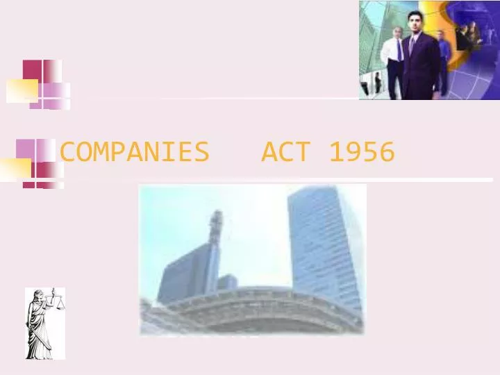 PPT COMPANIES ACT 1956 PowerPoint Presentation, free download ID