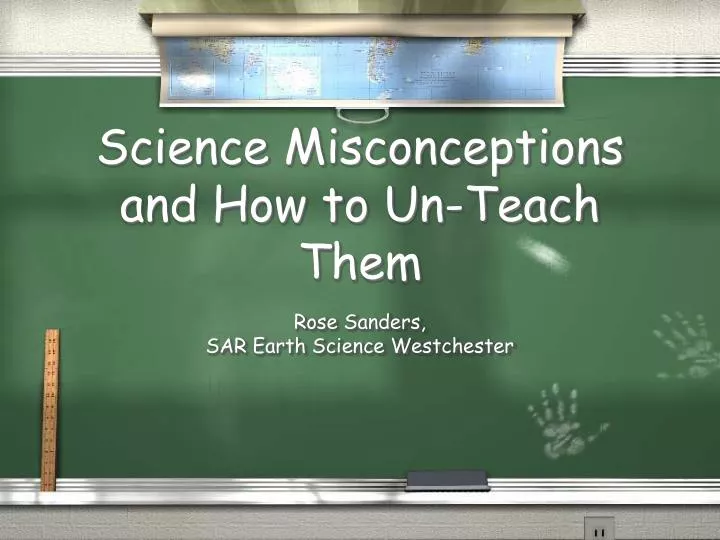 PPT Science Misconceptions and How to UnTeach Them PowerPoint