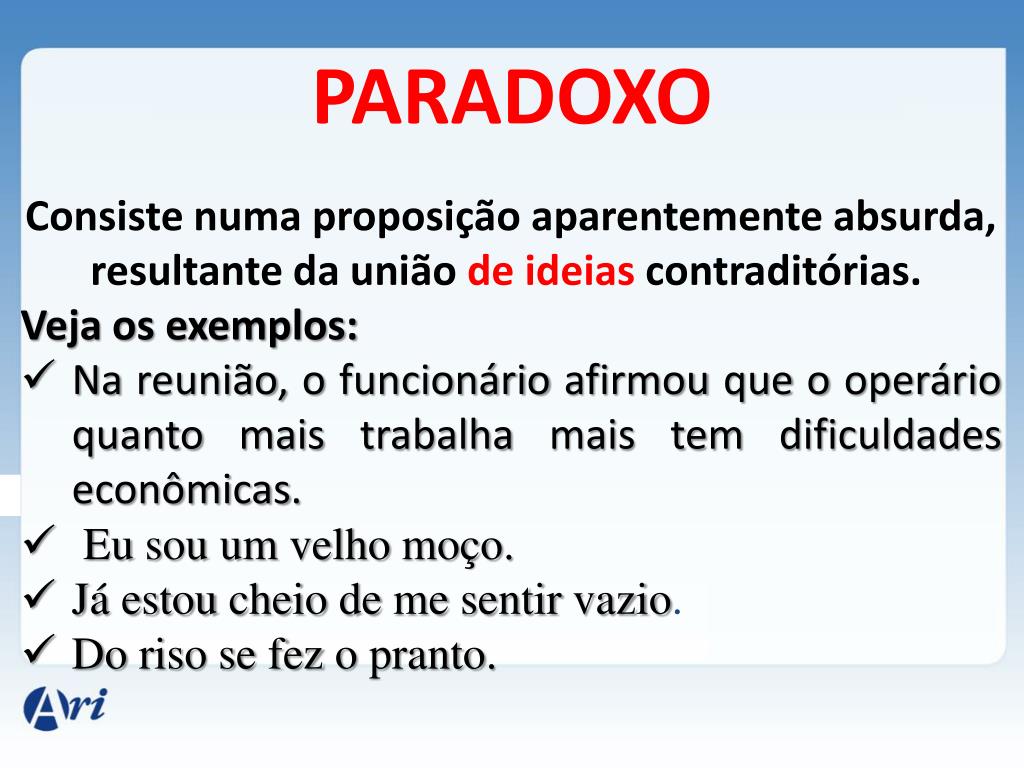 Paradoxo: Conheça Essa Figura De Linguagem - Exemplos De Paradoxo