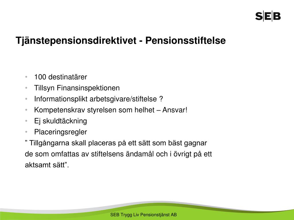 PPT - SEB TRYGG LIV PENSIONSTJÄNST AB PowerPoint Presentation ...