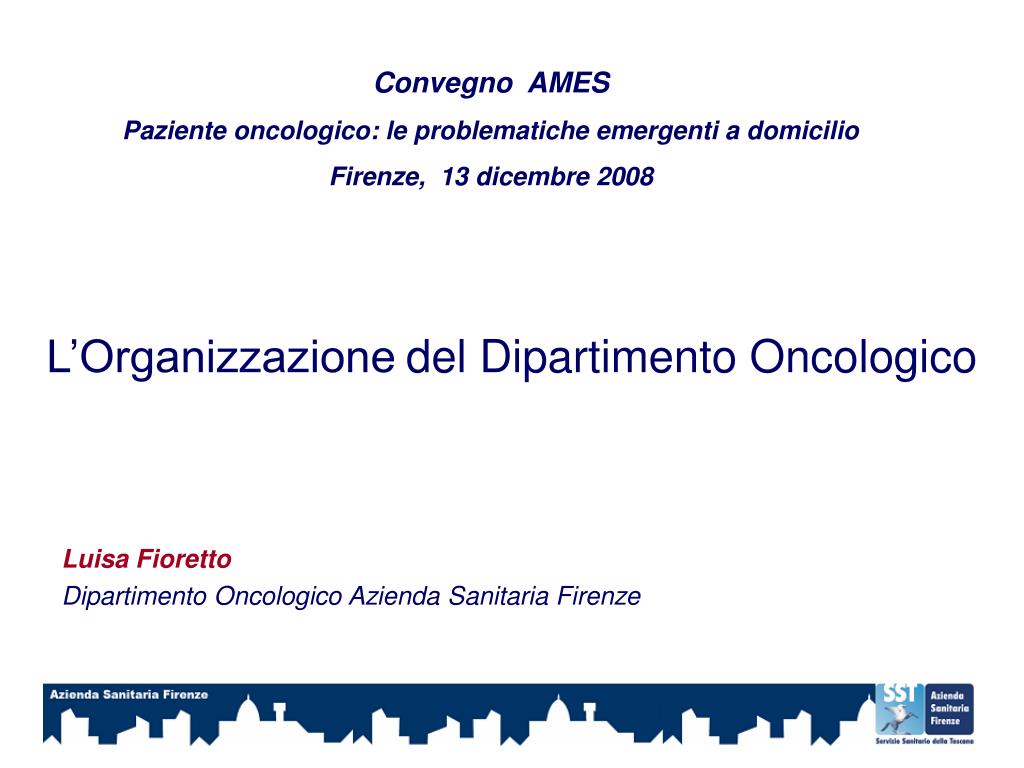 PPT - L'Organizzazione del Dipartimento Oncologico PowerPoint Presentation  - ID:4977927