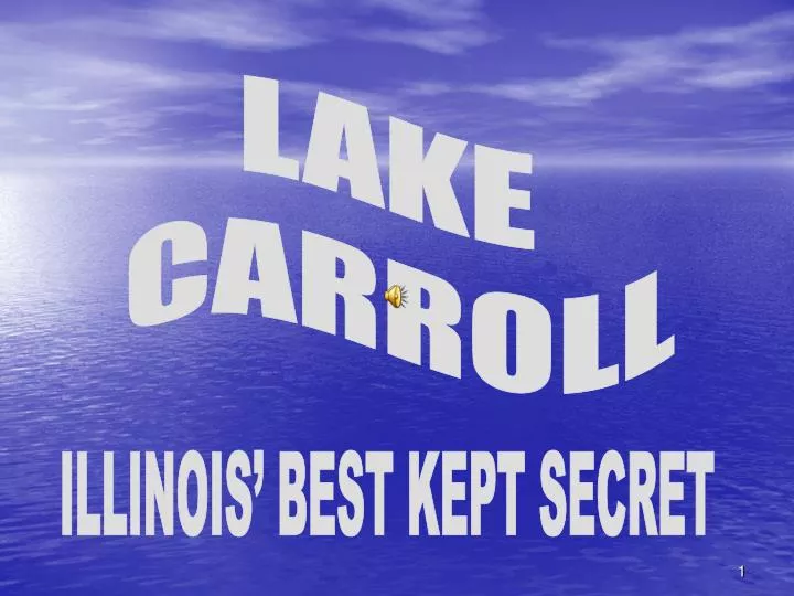PPT LAKE CARROLL PowerPoint Presentation, free download ID4981423