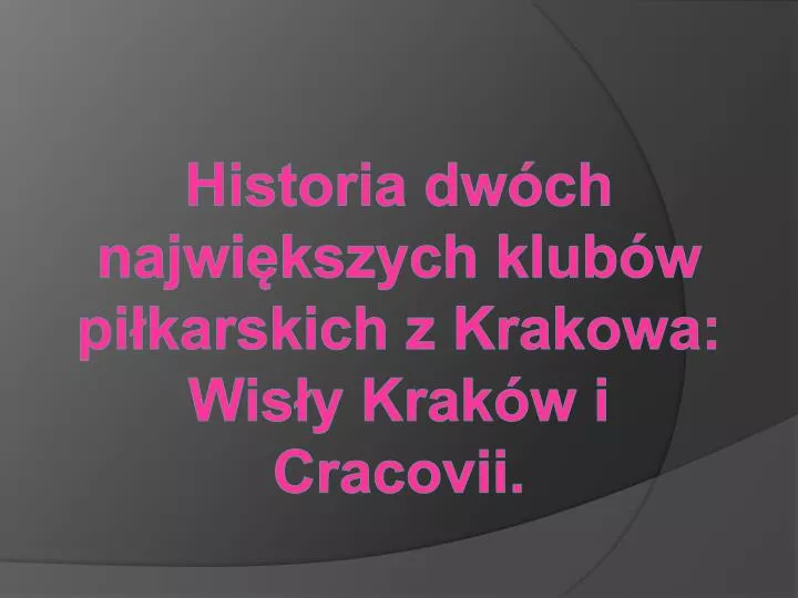 historie klubów