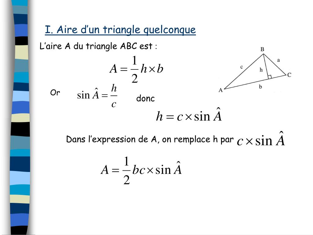 Aire Triangle Quelconque PPT - RELATIONS MÉTRIQUES DANS LE TRIANGLE QUELCONQUE PowerPoint  Presentation - ID:4984153