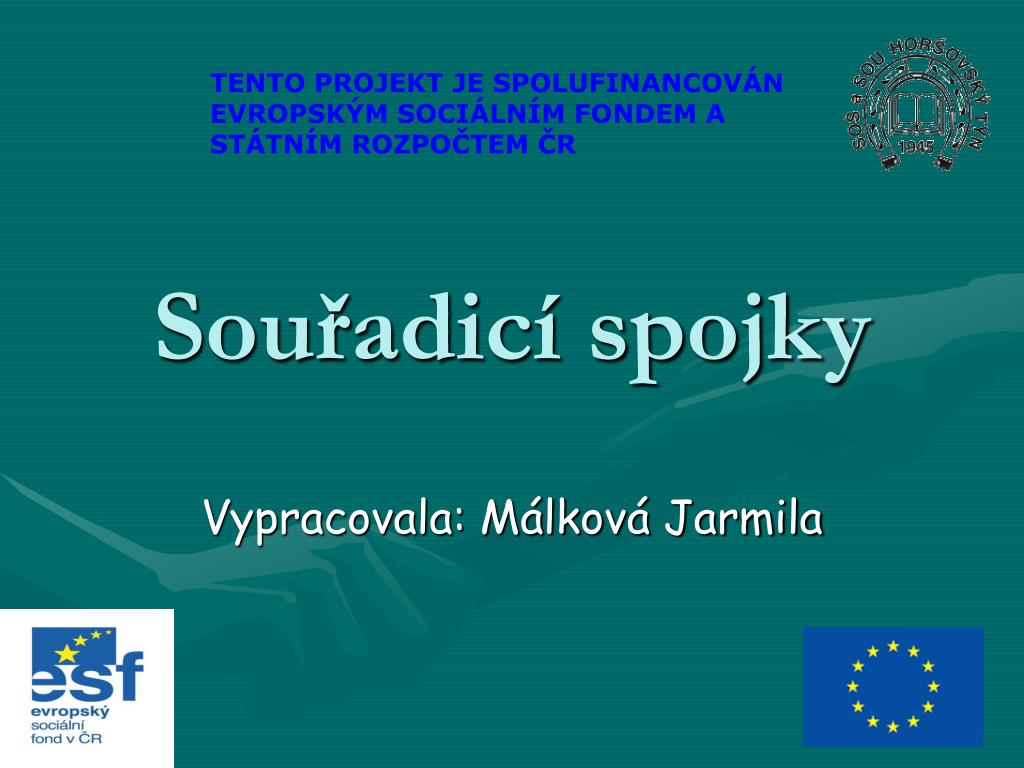 PPT - Souřadicí spojky PowerPoint Presentation, free download - ID:4986398