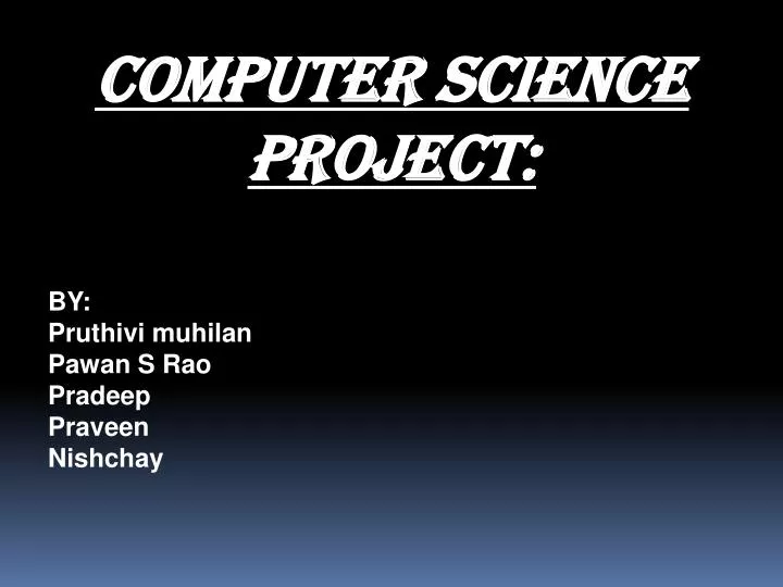 ppt for computer science project