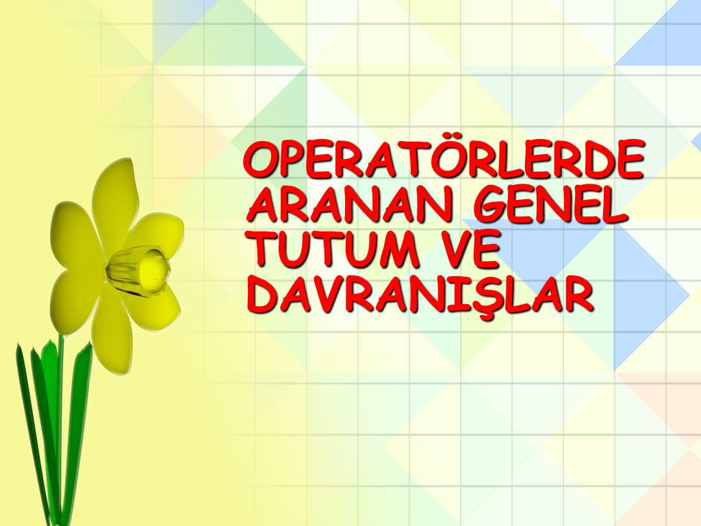 PPT - Santral Operatrleri Etkili letiim Eitimi PowerPoint Presentation  - ID:4990348