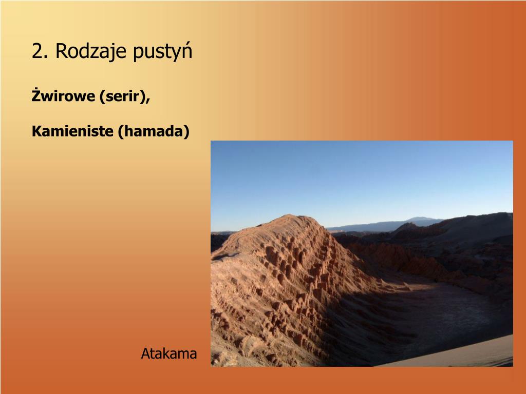 10 Największych Pustyń świata PPT - Pustynie PowerPoint Presentation, free download - ID:4991343