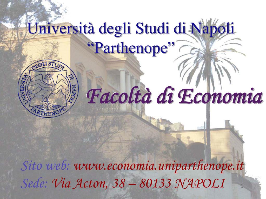 Università Degli Studi Di Napoli Parthenope Napoli Na PPT - Università degli Studi di Napoli “Parthenope” PowerPoint