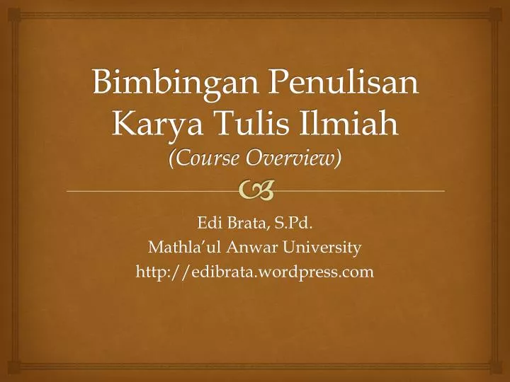 PPT - B Imbingan Penulisan Karya Tulis Ilmiah (Course Overview ...