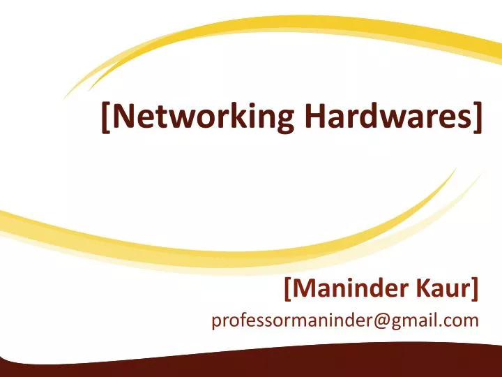 networking hardwares n.