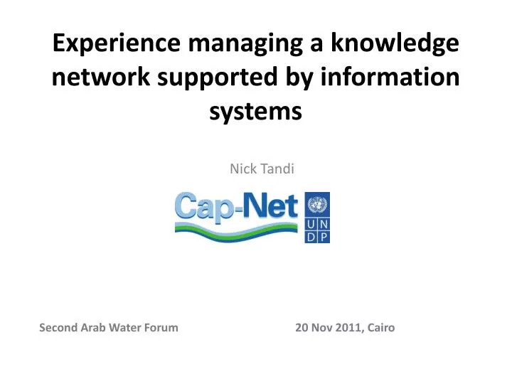 PPT Experience managing a knowledge network supported by information