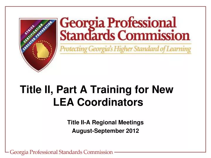 title ii part a training for new lea coordinators n.