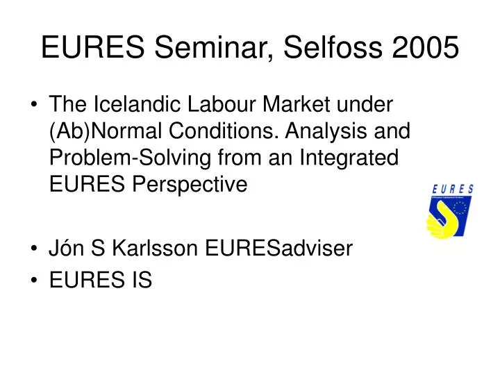 eures seminar selfoss 2005 n.