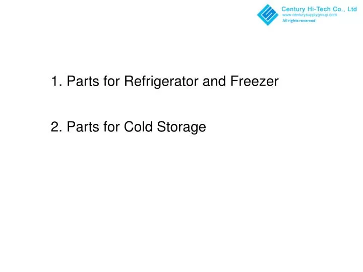 PPT - 1. Parts for Refrigerator and Freezer PowerPoint Presentation ...
