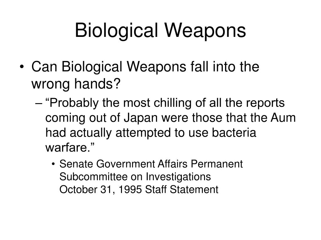 are biological weapons ethical essay