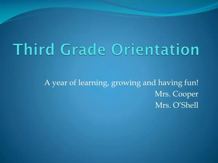 third grade orientation n.