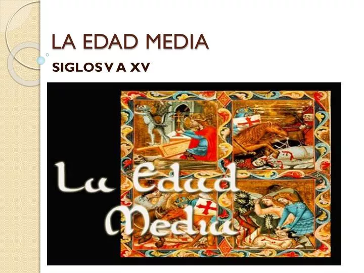 PPT - LA EDAD MEDIA PowerPoint Presentation, free download - ID:5005605