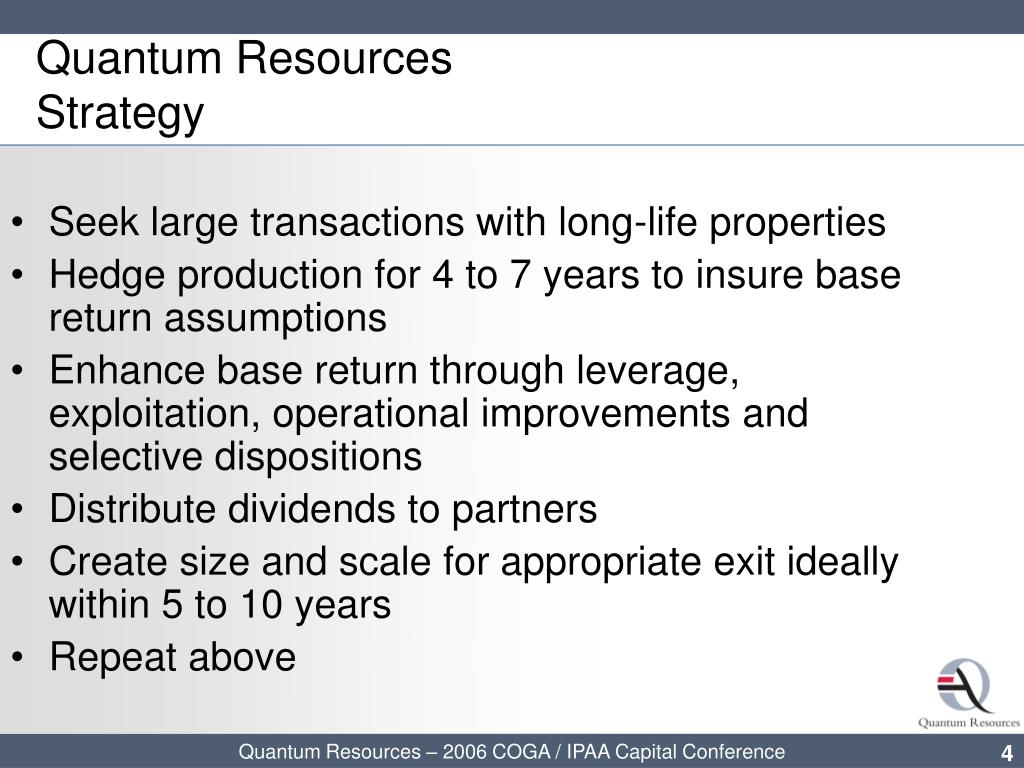 PPT - IPAA Private Capital Conference Quantum Resources an Oil and Gas ...