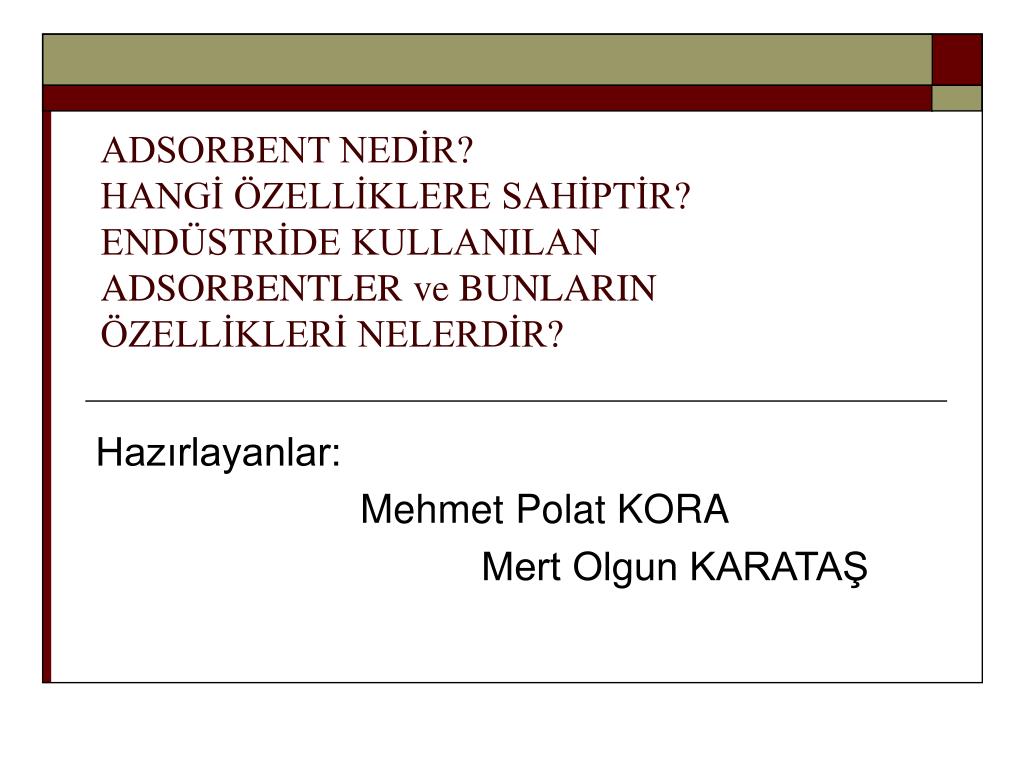 PPT - Hazırlayanlar: Mehmet Polat KORA PowerPoint Presentation - ID:5008085
