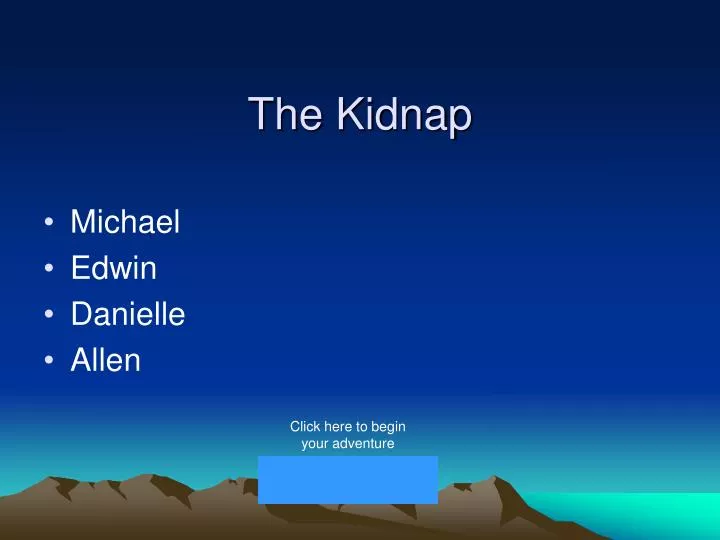 the kidnap n.