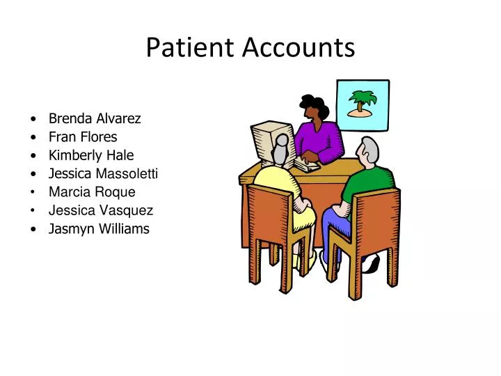 PPT Patient Accounts PowerPoint Presentation, free download ID5012358