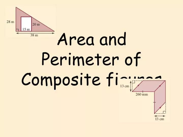how to find the area and perimeter of composite figures