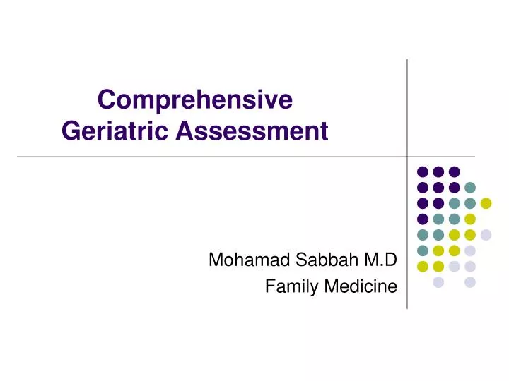 comprehensive geriatric assessment n.