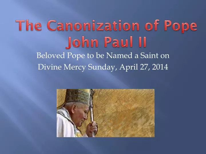the canonization of pope john paul ii n.