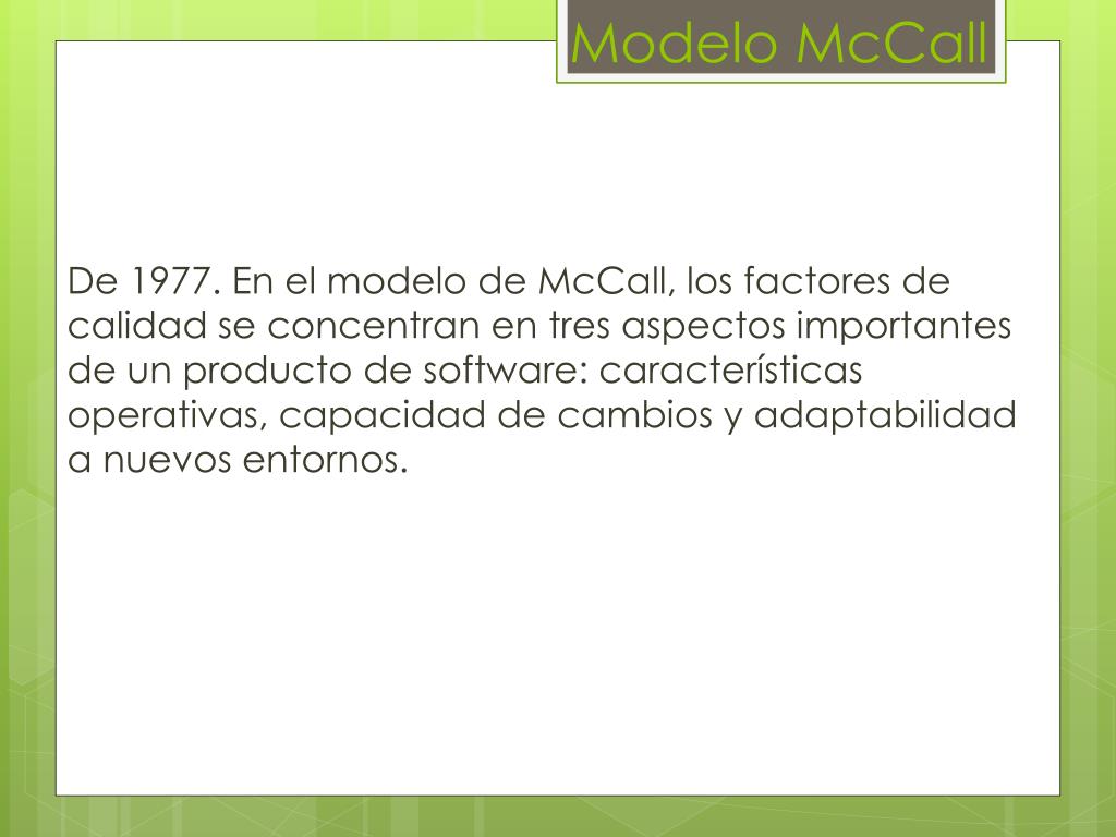 PPT - Modelos para la calidad del software PowerPoint Presentation, free  download - ID:5020760