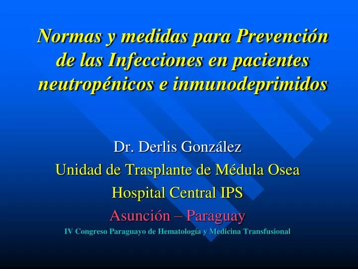 prevencion de infecciones en inmunodeprimidos