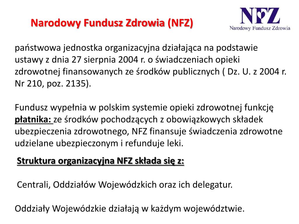 O świadczeniach Opieki Zdrowotnej Finansowanych Ze środków Publicznych PPT - System opieki zdrowotnej w Polsce PowerPoint Presentation, free