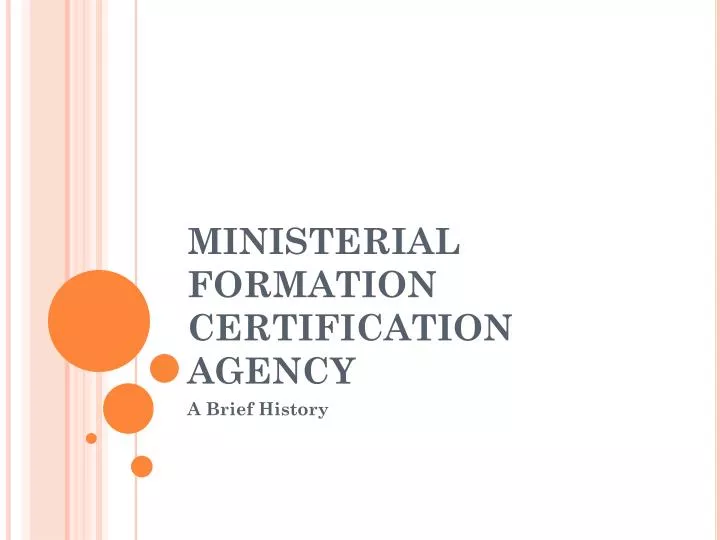 ministerial formation certification agency n.