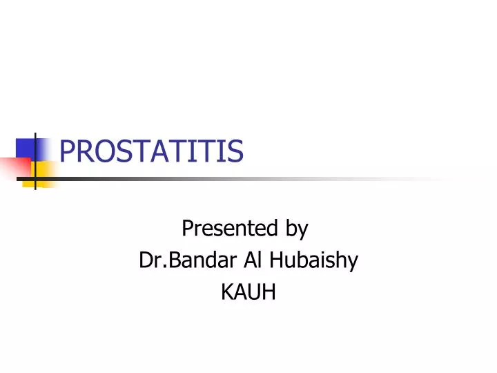 prostatitis ppt)