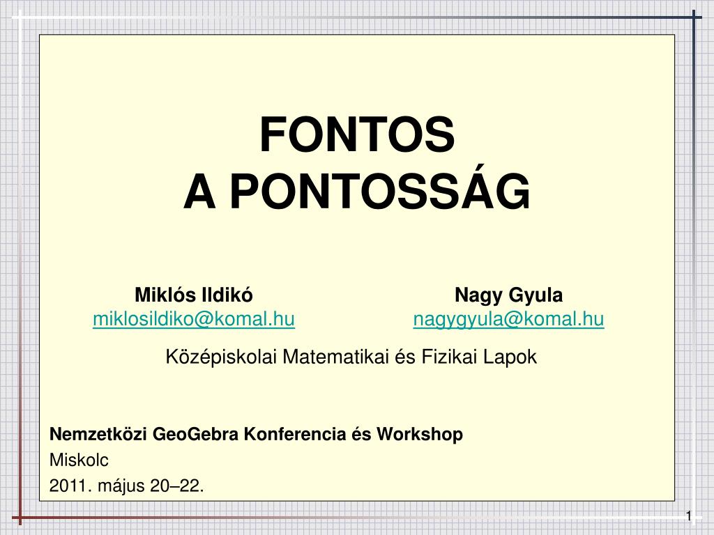 PPT - FONTOS A PONTOSSÁG PowerPoint Presentation, free download - ID:5026196