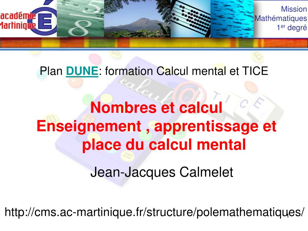 PPT - Nombres et calcul Enseignement , apprentissage et place du calcul  mental PowerPoint Presentation - ID:5027594