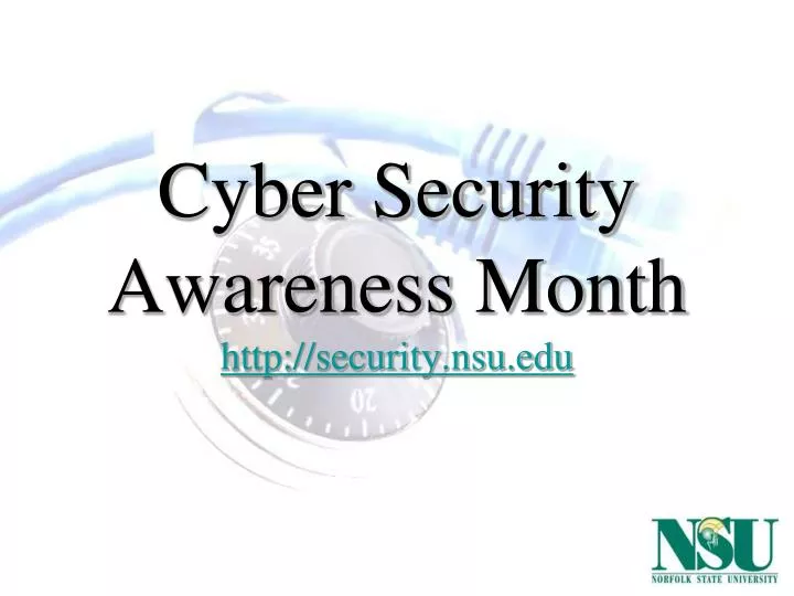 cyber security awareness month http security nsu edu n.