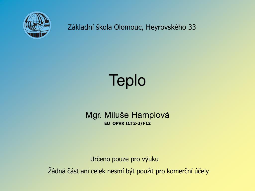 PPT - Teplo PowerPoint Presentation, free download - ID:5031283