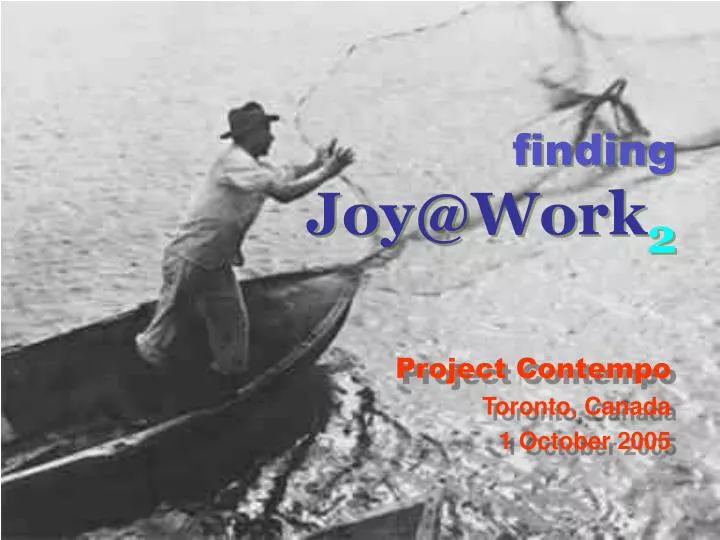 PPT  finding Joy@Work 2 PowerPoint Presentation, free download  ID