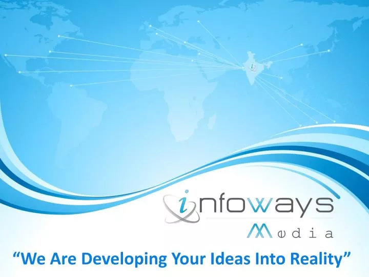 we are developing your ideas into reality n.