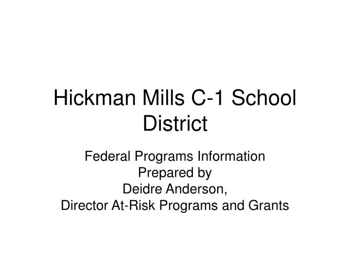 PPT Hickman Mills C1 School District PowerPoint Presentation, free
