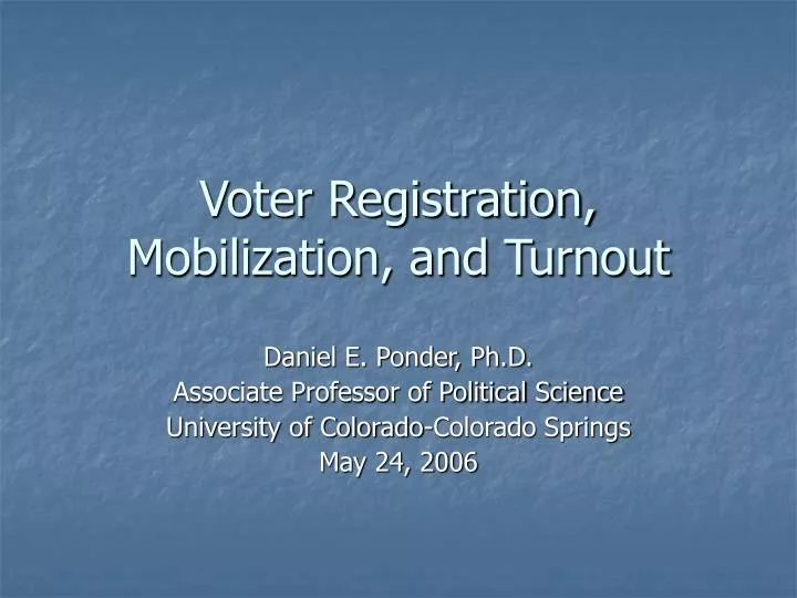 voter registration mobilization and turnout n.