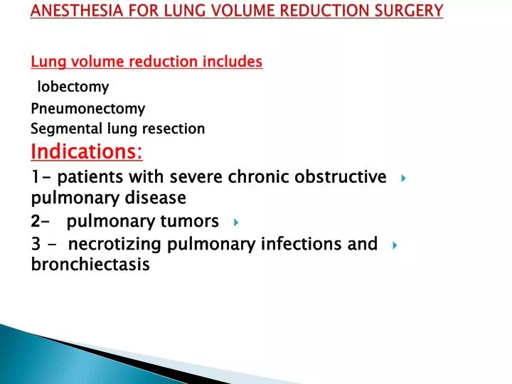 PPT Anesthesia for Lung Volume Reduction Surgery PowerPoint Presentation ID5035351