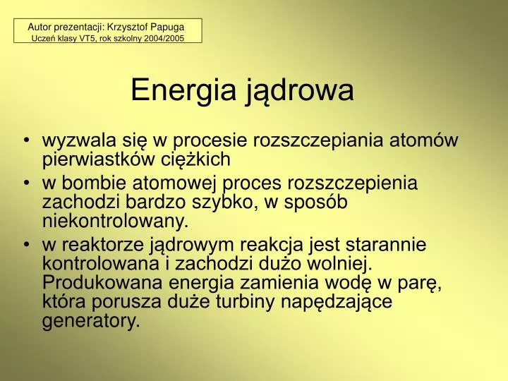 PPT - Energia jądrowa PowerPoint Presentation, free download - ID:5039107