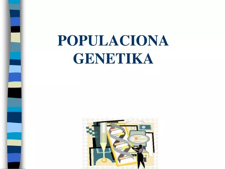 populaciona genetika n.