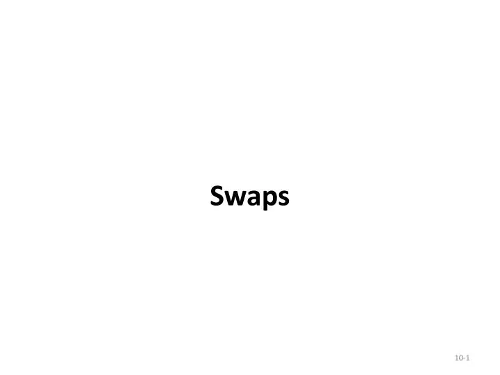 swaps n.