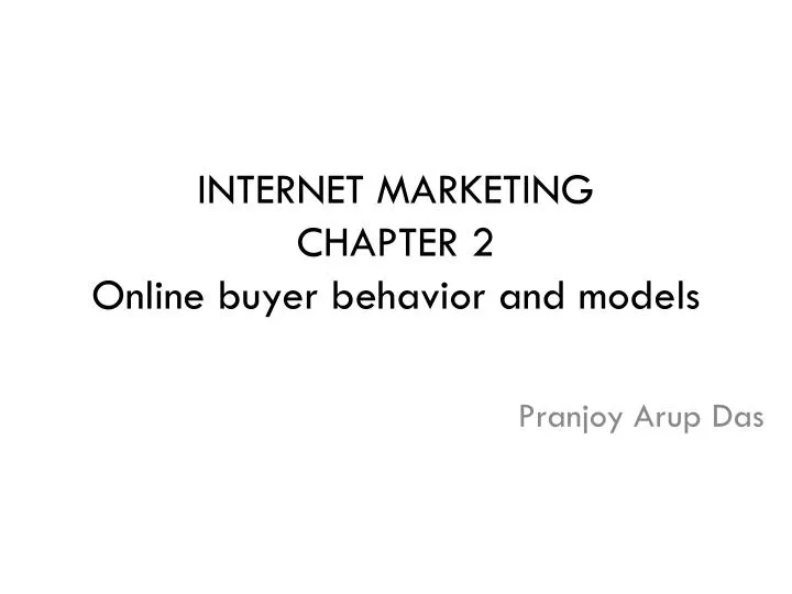 internet marketing chapter 2 online buyer behavior and models n.